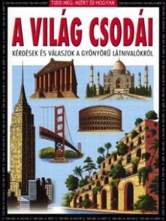 Colin Dibben - A vilg csodi - krdsek s vlaszok a gynyr ltnivalkrl