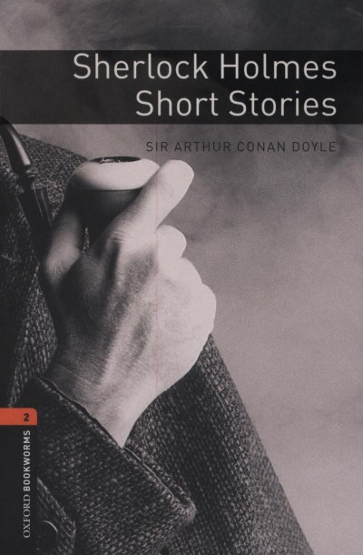 Sir Arthur Conan Doyle - Sherlock Holmes Short Stories