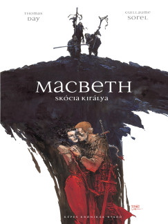 Thomas Day - Guillaume Sorel - Macbeth - Skcia kirlya