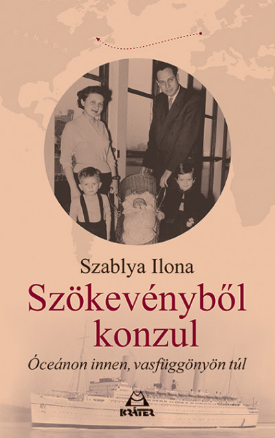 Szablya Ilona - Szökevénybõl konzul