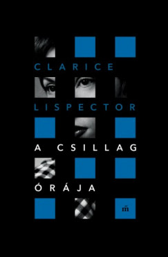 Clarice Lispector - A csillag rja