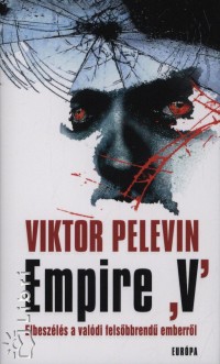 Viktor Pelevin - Empire 'V'