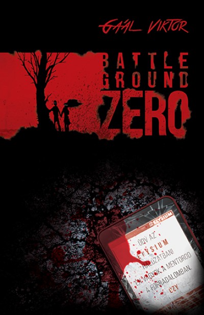 Gaál Viktor - Battleground Zero