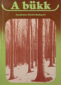 Dr. Bondor Antal   (Szerk.) - A b�kk