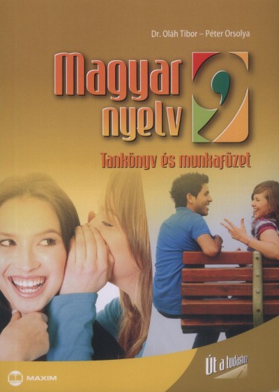 Oláh Tibor - Péter Orsolya - Magyar nyelv 9. osztály
