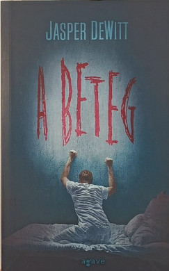 Jasper Dewitt - A beteg