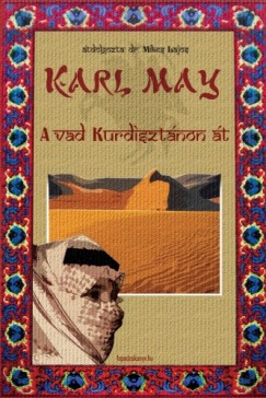 Karl May - A vad Kurdisztnon t