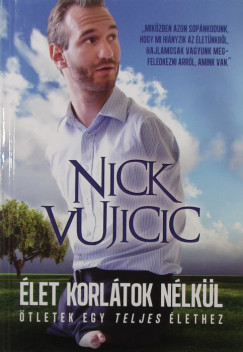 Nick Vujicic - let korltok nlkl