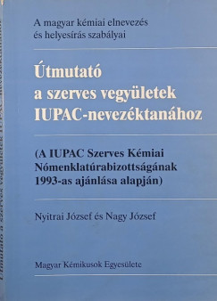 Útmutató a szerves vegyületek IUPAC-nevezéktanához