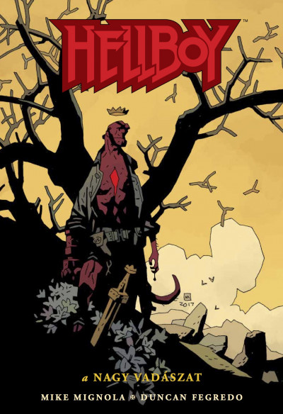 Mike Mignola - Hellboy 6. - A nagy vadászat