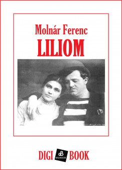 Molnr Ferenc - Liliom