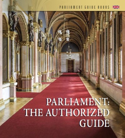 Dúzsi Éva (Összeáll.) - Széll Szilvia (Összeáll.) - Parliament: The Authorized Guide