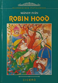 Mndy Ivn - Robin Hood
