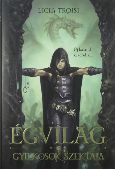 Licia Troisi - Égvilág I.