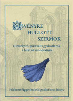 Csanádi Viktor Holló - Ösvényre hullott szirmok