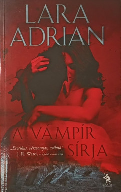 Lara Adrian - A v�mp�r s�rja
