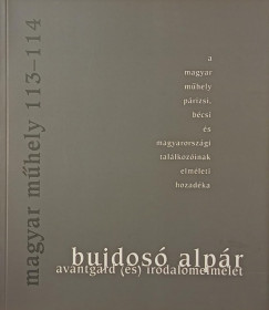 Bujdos Alpr - Avantgard s irodalomelmlet- dediklt