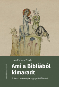 Uwe-Karsten Plisch - Ami a Biblibl kimaradt