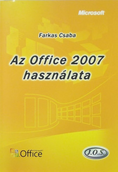 Farkas Csaba - Az Office 2007 hasznlata