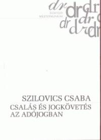 Szilovics Csaba - Csals s jogkvets az adjogban