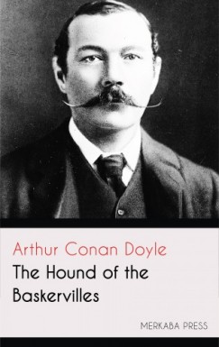 Arthur Conan Doyle - The Hound of the Baskervilles