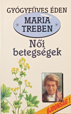 Maria Treben - Ni betegsgek