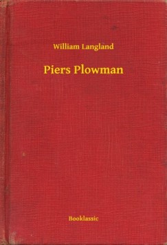 William Langland - Piers Plowman