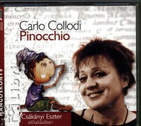 Carlo Collodi - Csknyi Eszter - Pinocchio