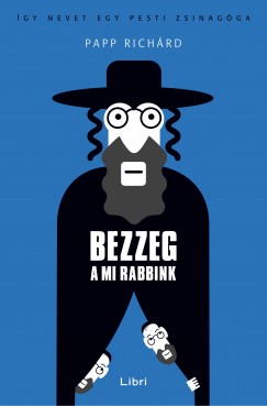 Papp Richrd - Bezzeg a mi rabbink