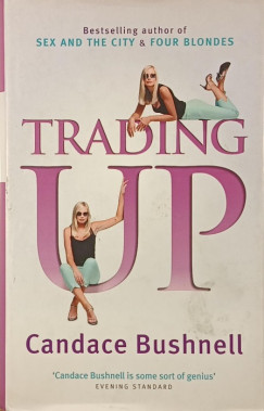 Candace Bushnell - Trading Up