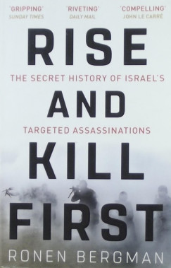 Ronen Bergman - Rise and kill first