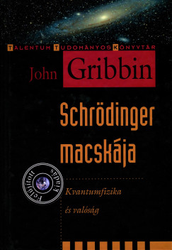 John Gribbin - Schrödinger macskája