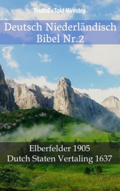 John Ne Truthbetold Ministry Joern Andre Halseth - Deutsch Niederlndisch Bibel Nr.2