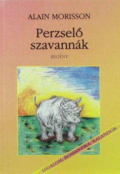 Alain Morisson - Perzsel szavannk