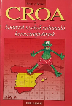 Hollai Zoltán (Szerk.) - CROA - 1000 Szóval