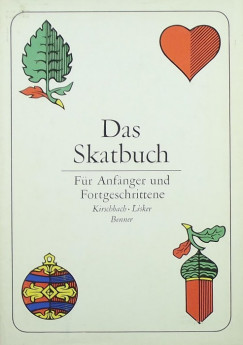 Hans-Heinrich Benner - Gnter Kirschbach - Rolf Lisker - Das Skatbuch