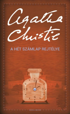 Christie Agatha - Christie Agatha - A Ht Szmlap rejtlye