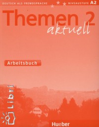 Hartmut Aufderstrasse - Heiko Bock - THEMEN AKTUELL 2 ARBEITSBUCH
