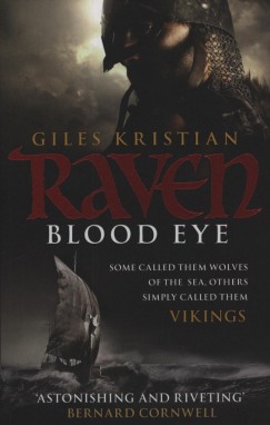 Giles Kristian - Raven Blood Eye