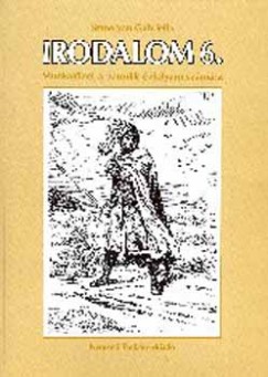 Szmolyan Gabriella - Irodalom munkafzet 6.