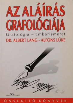 Albert Lang - Alfons Lke - Az alrs grafolgija