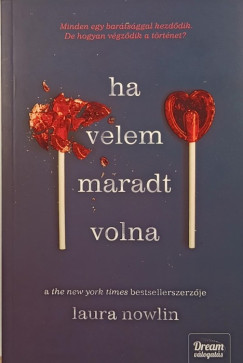 Laura Nowlin - Ha velem maradt volna