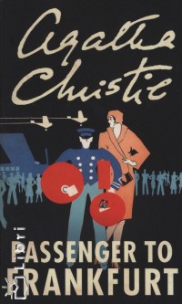 Agatha Christie - Passenger to Frankfurt