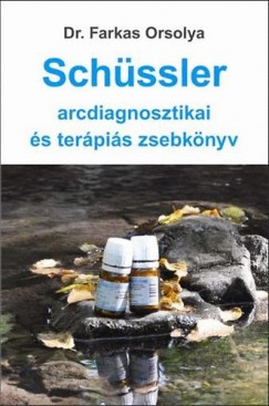 Dr. Farkas Orsolya - Schssler arcdiagnosztikai s terpis zsebknyv