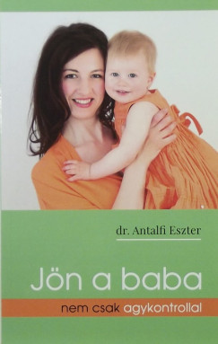 Dr. Antalfi Eszter - Jn a baba