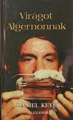 Daniel Keyes - Vir�got Algernonnak