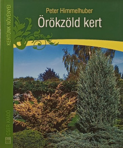Peter Himmelhuber - rkzld kert