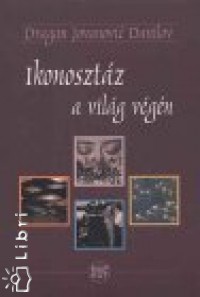 Dragoslav Jovanovic - Ikonoszt�z a vil�g v�g�n