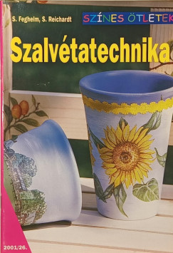 Stephanie Feghelm - Silke Reichardt - Szalvétatechnika