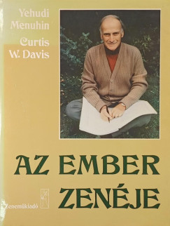 Curtis W. Davis - Yehudi Menuhin - Az ember zenéje